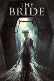 The Bride 2017 one on netflix