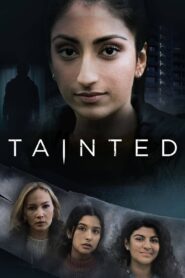 Tainted 2019 one on netflix