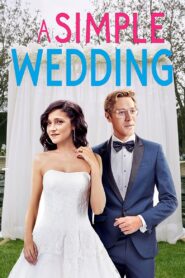 A Simple Wedding 2018 one on netflix