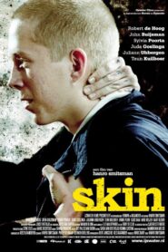 Skin 2008 one on netflix