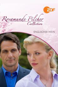 Rosamunde Pilcher: Englischer Wein 2011 one on netflix