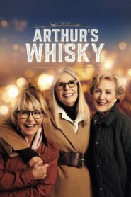Arthur’s Whisky 2024 one on netflix