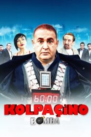 Kolpaçino: Bomba 2011 one on netflix