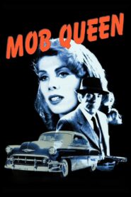 Mob Queen 1998 one on netflix