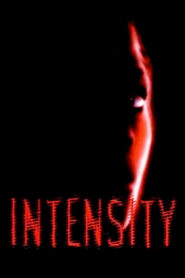 Intensity 1997 one on netflix