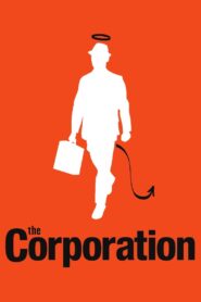 The Corporation 2003 one on netflix
