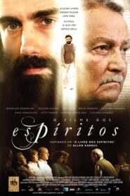 O Filme dos Espíritos 2011 one on netflix