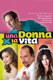 Una donna per la vita 2012 one on netflix