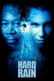 Hard Rain 1998 one on netflix