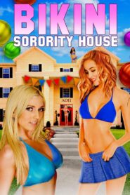 Bikini Sorority House 2019 one on netflix