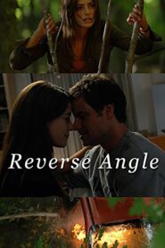 Reverse Angle 2009 one on netflix