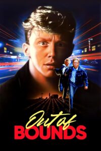Out of Bounds 1986 one on netflix