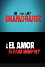 100 días para enamorarse 2018 one on netflix