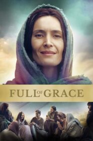 Full of Grace 2017 one on netflix