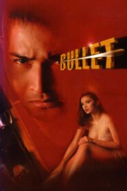 Bullet 1999 one on netflix