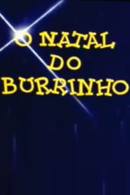 O Natal do Burrinho 1984 one on netflix
