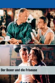 The Boxer and the Hairdresser 2004 one on netflix