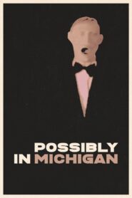 Possibly in Michigan 1983 one on netflix
