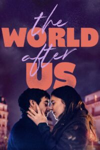 The World After Us 2021 one on netflix