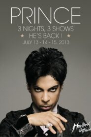 Prince – 3 Nights, 3 Shows 2013 one on netflix