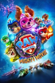PAW Patrol: The Mighty Movie 2023 one on netflix