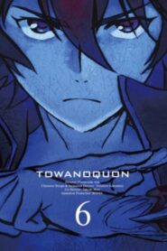Towa no Quon 6: Eternal Quon 2011 one on netflix