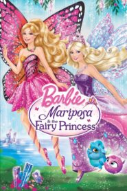 Barbie Mariposa & the Fairy Princess 2013 one on netflix