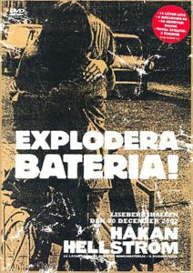 Håkan Hellström ‎– Explodera Bateria! 2003 one on netflix