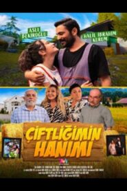 Çiftliğimin Hanımı 2024 one on netflix