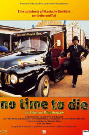 No Time to Die 2006 one on netflix