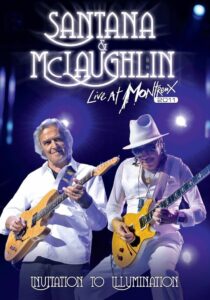 Santana & McLaughlin: Invitation to Illumination – Live at Montreux 2011 one on netflix