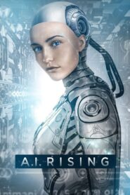 A.I. Rising 2018 one on netflix