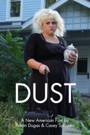Dust 2012 one on netflix
