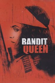 Bandit Queen 1995 one on netflix