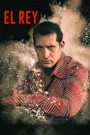 El Rey 2004 one on netflix