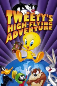 Tweety’s High Flying Adventure 2000 one on netflix