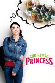 Christmas Princess 2017 one on netflix