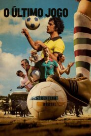 O Último Jogo 2021 one on netflix
