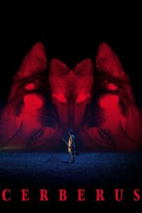 Cerberus 2021 one on netflix
