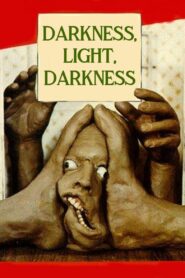 Darkness, Light, Darkness 1989 one on netflix