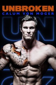 Calum von Moger: Unbroken 2019 one on netflix