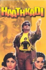 Haathkadi 1995 one on netflix