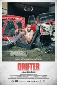 Drifter 2014 one on netflix