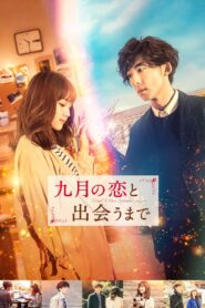 Until I Meet September’s Love 2019 one on netflix