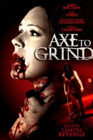 Axe to Grind 2015 one on netflix