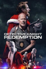 Detective Knight: Redemption 2022 one on netflix