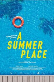 A Summer Place 2021 one on netflix