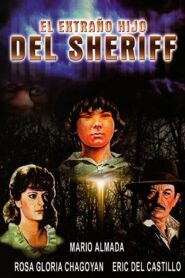 The Sheriff’s Strange Son 1986 one on netflix