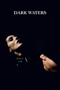 Dark Waters 1994 one on netflix