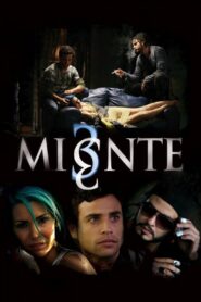 Miente 2009 one on netflix